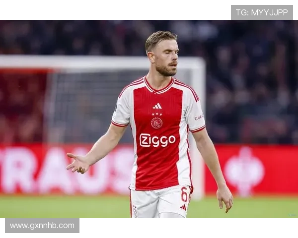 阿贾克斯关键球员状态回暖，球队竞争力增强助力争冠之路